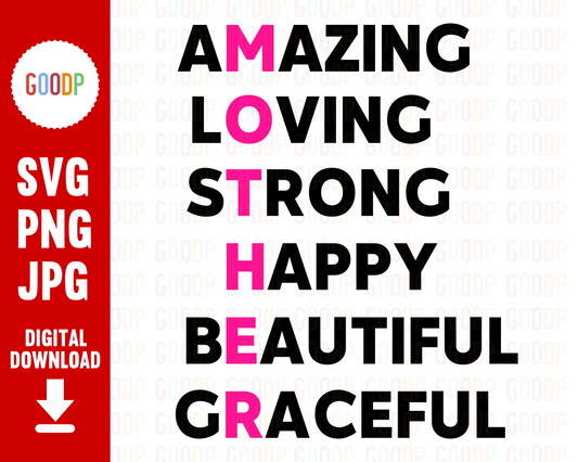 Amazing Loving Strong Happy Beautiful Graceful Svg