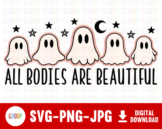 All Bodies Are Beautiful Svg